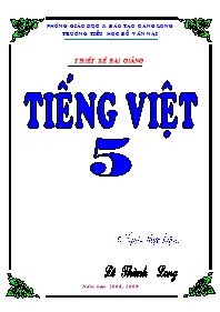 Giáo án môn Tiếng Việt Lớp 5 - Tuần 1 - Lê Thành Long