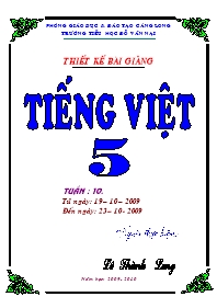 Giáo án môn Tiếng Việt Lớp 5 - Tuần 10 - Lê Thành Long