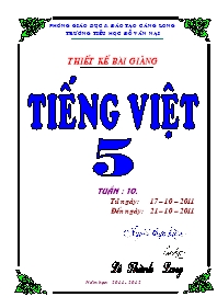 Giáo án Tiếng Việt Lớp 5 - Tuần 10 - Lê Thành Long