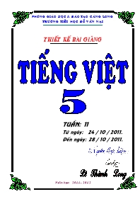 Giáo án Tiếng Việt Lớp 5 - Tuần 11 - Lê Thành Long