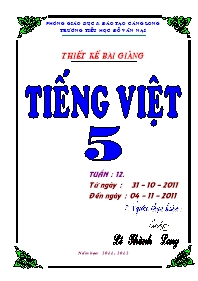 Giáo án Tiếng Việt Lớp 5 - Tuần 12 - Lê Thành Long