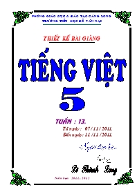 Giáo án Tiếng Việt Lớp 5 - Tuần 13 - Lê Thành Long