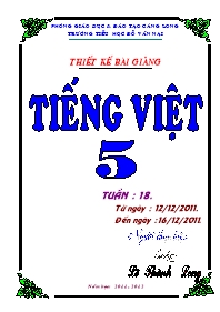 Giáo án Tiếng Việt Lớp 5 - Tuần 18 - Lê Thành Long