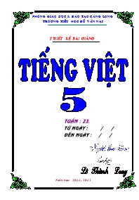 Giáo án Tiếng Việt Lớp 5 - Tuần 23 - Lê Thành Long