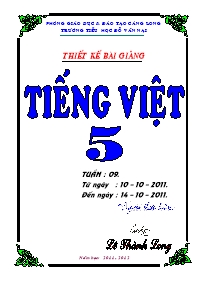 Giáo án Tiếng Việt Lớp 5 - Tuần 9 - Lê Thành Long