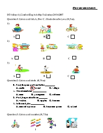 Đề thi học kỳ 2 môn Tiếng Anh Lớp 5 (Có đáp án) - Năm học 2016-2017