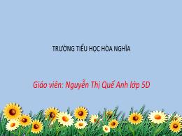 Bài giảng Hoạt động trải nghiệm 5 (Kết nối tr