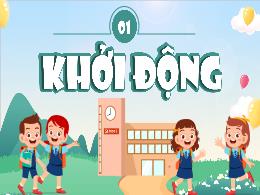 Bài giảng Hoạt động trải nghiệm 5 (Kết nối tr