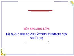 Bài giảng Khoa học 5 (Kết nối tri thức) - Bài