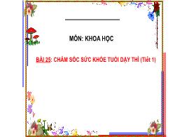 Bài giảng Khoa học 5 (Kết nối tri thức) - Bài