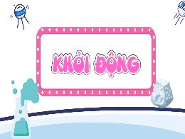 Bài giảng Khoa học 5 (Kết nối tri thức) - Bài