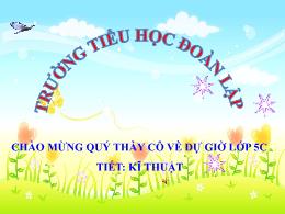 Bài giảng Kỹ thuật 5 - Bài 19: Lắp robot - Tr