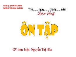 Bài giảng Lịch sử và Địa lí 5 - Bài 28: Ôn tậ