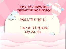 Bài giảng Lịch sử và Địa lí 5 (Phân môn: Địa 