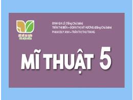 Bài giảng Mĩ thuật 5 (Kết nối tri thức) - Chủ