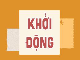 Bài giảng môn Công nghệ 5 (Kết nối tri thức) 