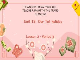 Bài giảng Tiếng Anh 5 (Global success) - Unit