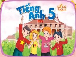 Bài giảng Tiếng Anh 5 (Global success) - Unit
