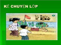 Bài giảng Tiếng Việt 5 (Kể chuyện) - Bài: Nhà