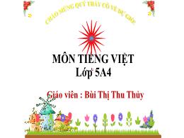 Bài giảng Tiếng Việt 5 (Kết nối tri thức) - B