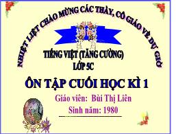 Bài giảng Tiếng Việt 5 (Kết nối tri thức) - Ô