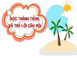 Bài giảng Tiếng Việt 5 (Kết nối tri thức) - Ô