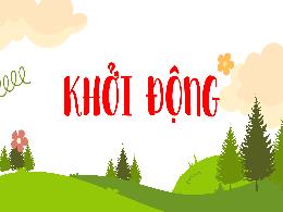 Bài giảng Tiếng Việt 5 (Kết nối tri thức) - Ô