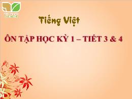 Bài giảng Tiếng Việt 5 (Kết nối tri thức) - Ô