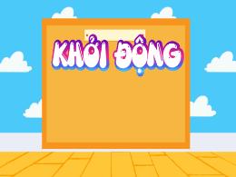 Bài giảng Tiếng Việt 5 (Kết nối tri thức) - Ô