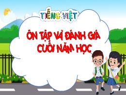 Bài giảng Tiếng Việt 5 (Kết nối tri thức) - Ô