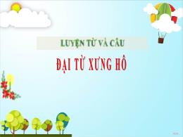 Bài giảng Tiếng Việt 5 (Luyện từ và câu) - Bà