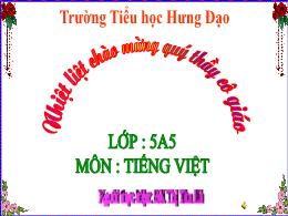 Bài giảng Tiếng Việt 5 (Luyện từ và câu) Kết 