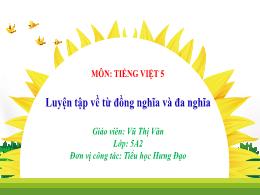 Bài giảng Tiếng Việt 5 (Luyện từ và câu) Kết 