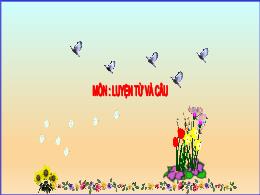 Bài giảng Tiếng Việt 5 (Luyện từ và câu) - Tu