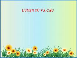 Bài giảng Tiếng Việt 5 (Luyện từ và câu) - Tu