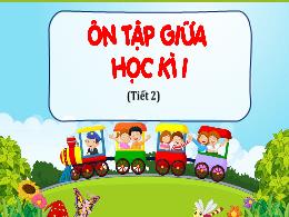 Bài giảng Tiếng Việt 5 - Ôn tập giữa học kì I