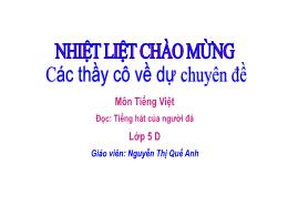 Bài giảng Tiếng Việt 5 (Tập đọc) Kết nối tri 