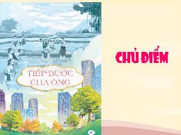 Bài giảng Tiếng Việt 5 (Tập đọc) Kết nối tri 
