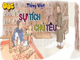 Bài giảng Tiếng Việt 5 (Tập đọc) Kết nối tri 