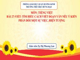 Bài giảng Tiếng Việt 5 (Tập làm văn) Kết nối 