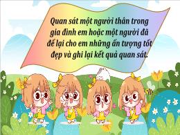 Bài giảng Tiếng Việt 5 (Tập làm văn) Kết nối 