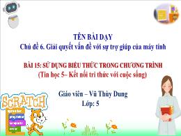 Bài giảng Tin học 5 (Kết nối tri thức) - Bài