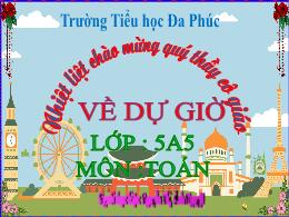 Bài giảng Toán 5 (Kết nối tri thức) - Bài 12: