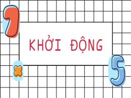 Bài giảng Toán 5 (Kết nối tri thức) - Bài 21: