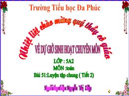 Bài giảng Toán 5 (Kết nối tri thức) - Bài 51: