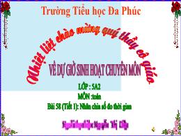 Bài giảng Toán 5 (Kết nối tri thức) - Bài 58: