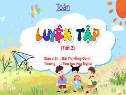 Bài giảng Toán 5 (Kết nối tri thức) - Bài 62: