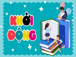 Bài giảng Toán 5 (Kết nối tri thức) - Bài 62: