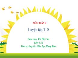 Bài giảng Toán 5 (Kết nối tri thức) - Bài 70: