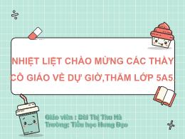 Bài giảng Toán Lớp 5 (Kết nối tri thức) - Bài